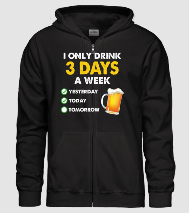 I only drink 3 days a week model negru pe tricou