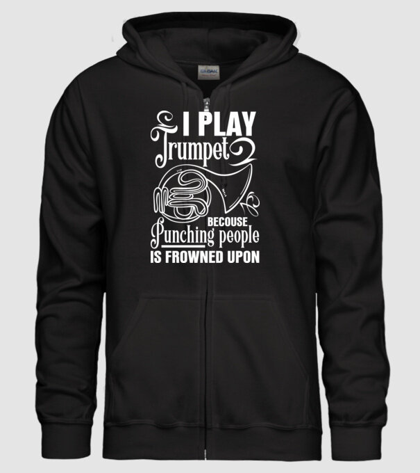 I play trumpet, becouse punching people model negru pe tricou