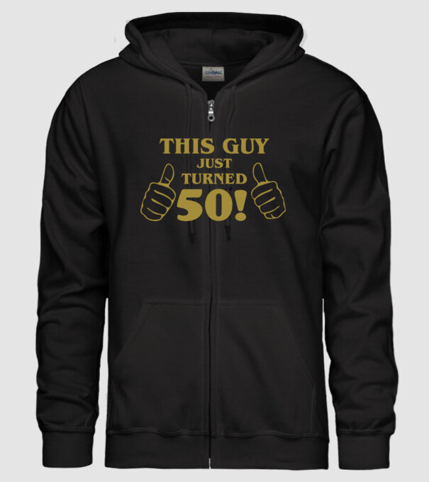 This guy just turned - 50 model negru pe tricou