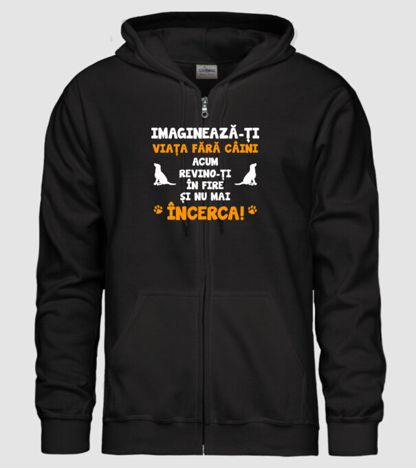 imaginează-ți viața fără câini, acum revino-ți în fire și nu mai încerca D8464718 model negru pe tricou