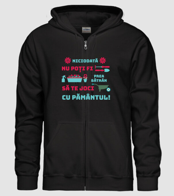 niciodată nu poți fi prea bătrân să te joci cu pământul  model negru pe tricou
