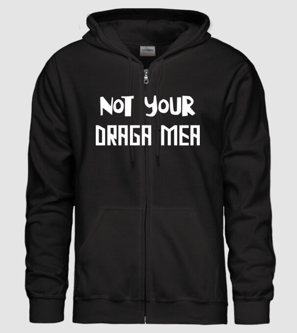 not your ... draga mea model negru pe tricou