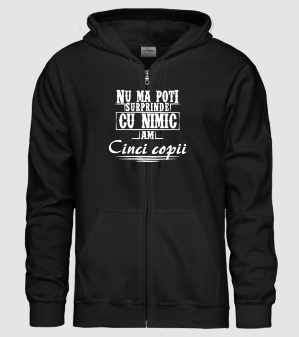 Nu mă poți surprinde cu nimic, am cinci copii model negru pe tricou