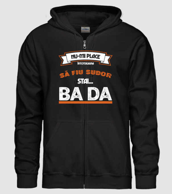 nu-mi place întotdeauna să fiu sudor, stai, ba da, îmi place model negru pe tricou