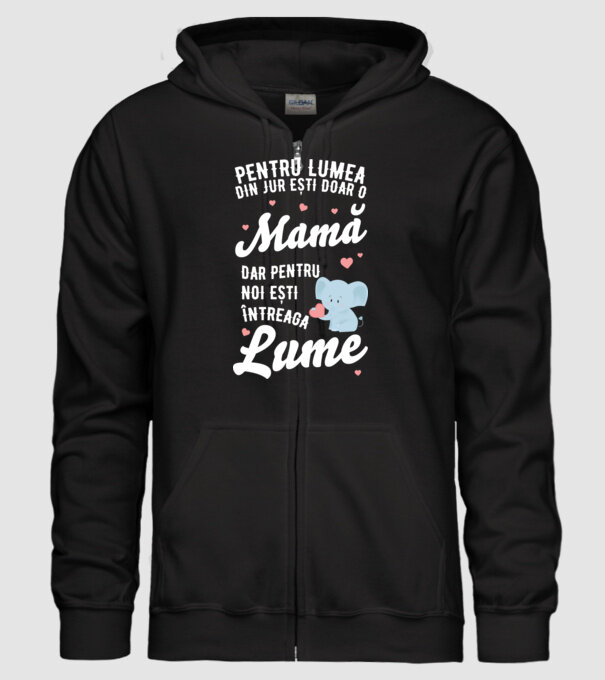 Pentru lumea din jur ești doar o mamă, dar pentru noi ești întreaga lumea model negru pe tricou