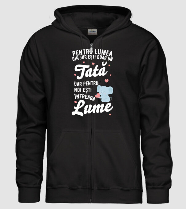 Pentru lumea din jur ești doar un tată, dar pentru noi ești întreaga lume model negru pe tricou