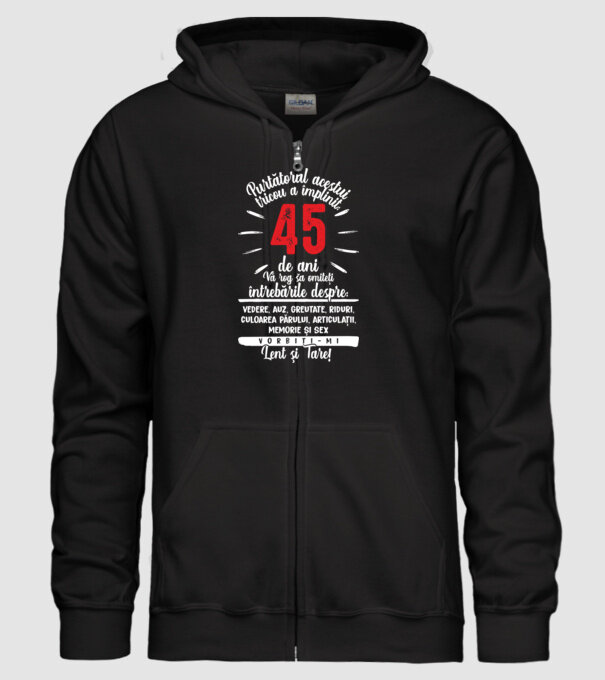 Purtătorul acestui tricou a împlinit: 45 de ani model negru pe tricou