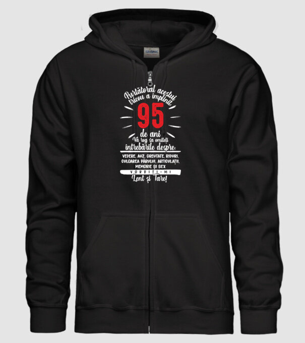 Purtătorul acestui tricou a împlinit: 95 de ani model negru pe tricou