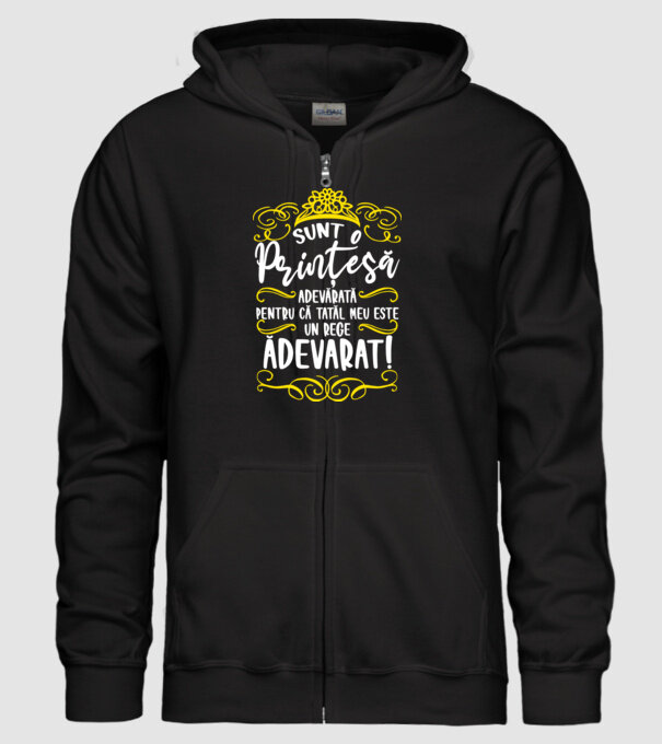 Sunt o prințesă adevărată pentru că tatăl meu este un rege adevărat! model negru pe tricou