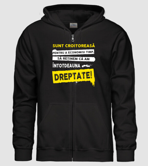 Sunt croitoreasă, pentru a economisi timp, să reținem că am întotdeauna dreptate! model negru pe tricou
