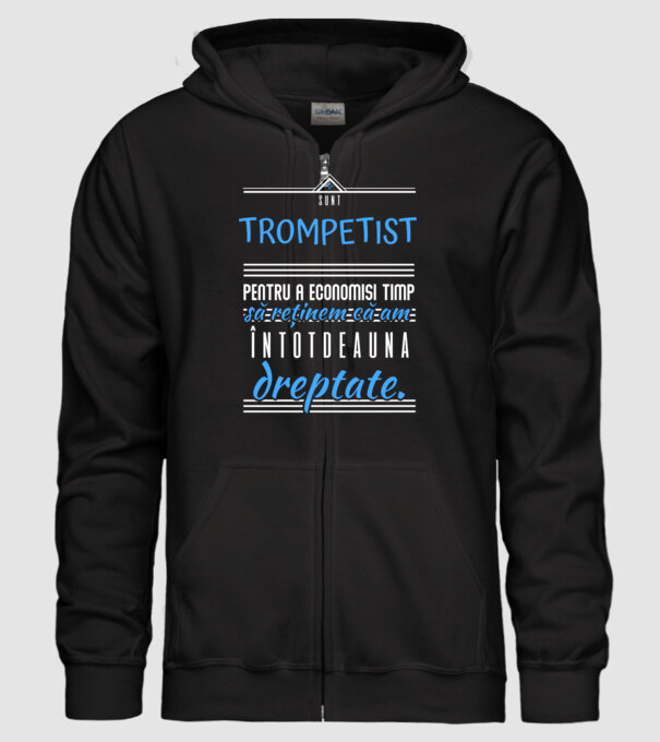 sunt trompetist, pentru a economisi timp, să reținem că am întotdeauna dreptate! model negru pe tricou