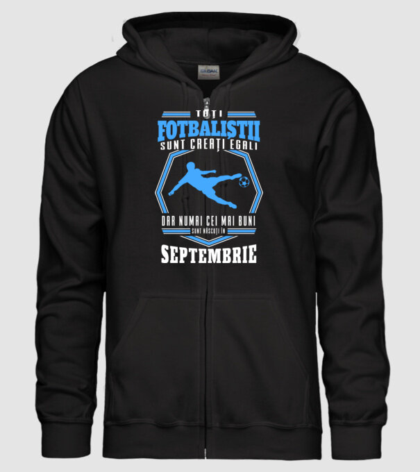 Toți fotbaliștii sunt creați egali, dar numai cei mai buni sunt născuți în septembrie model negru pe tricou