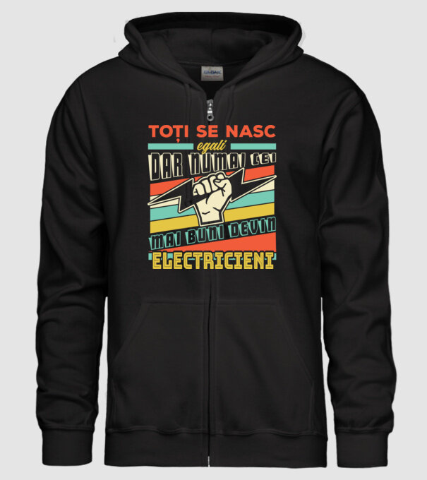 Toți se nasc egali, dar numai cei mai buni devin electricieni model negru pe tricou
