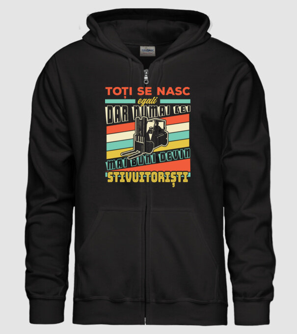 Toți se nasc egali, dar numai cei mai buni devin stivuitoriști model negru pe tricou