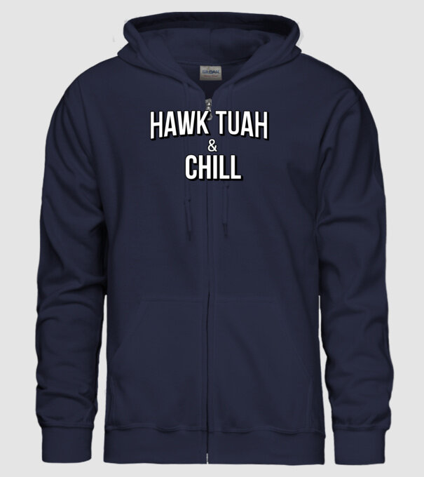 Hawk tuah and chill netflix model albastru închis pe tricou