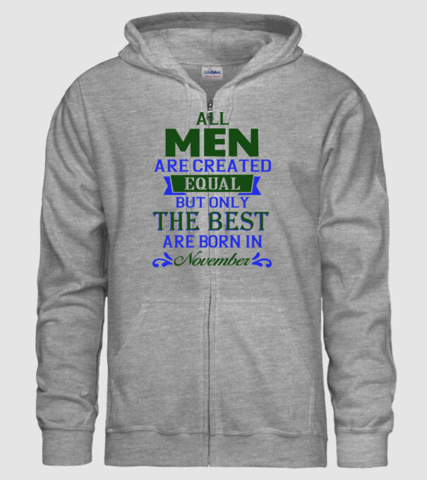 All men created equal but only the beat are born in november model gri pe tricou