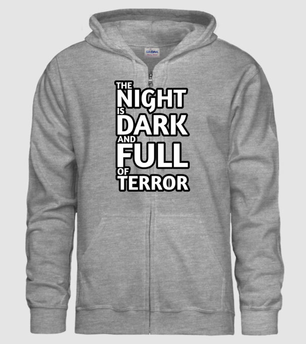 The night is dark and full of terror model gri pe tricou