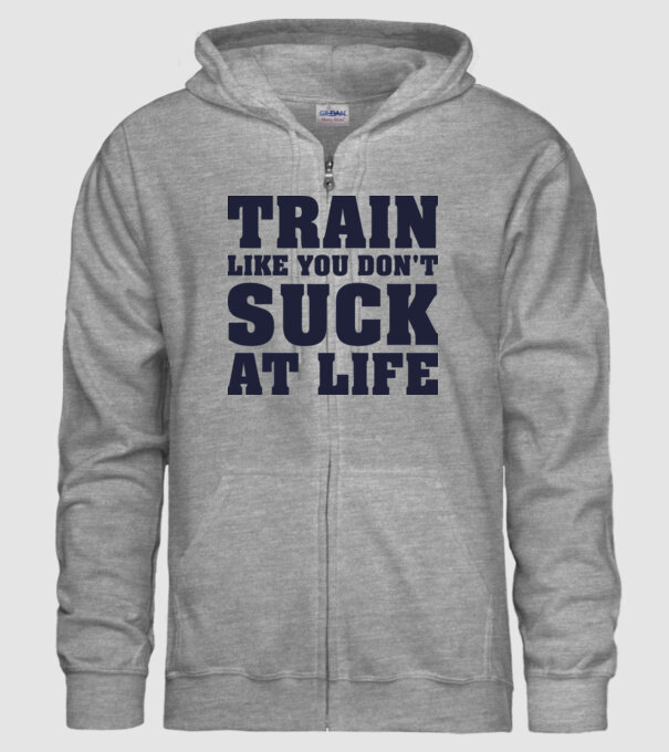 Train like you dont suck at life model gri pe tricou