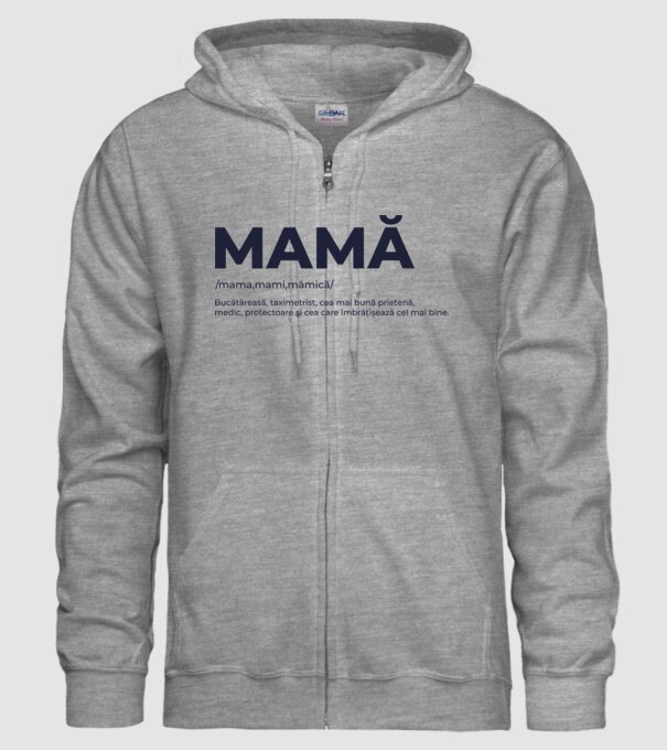 MAMĂ: /mama,mami,mămică/ Bucătăreasă, taximetrist, cea mai bună prietenă, medic, protectoare și cea care îmbrățișează cel mai bi model gri pe tricou