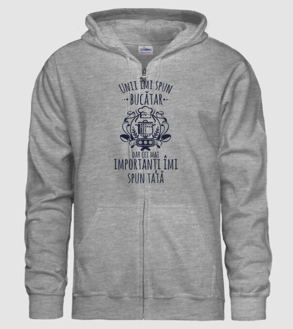 Unii îmi spun bucătar, dar cei mai importanți îmi spun tată model gri pe tricou