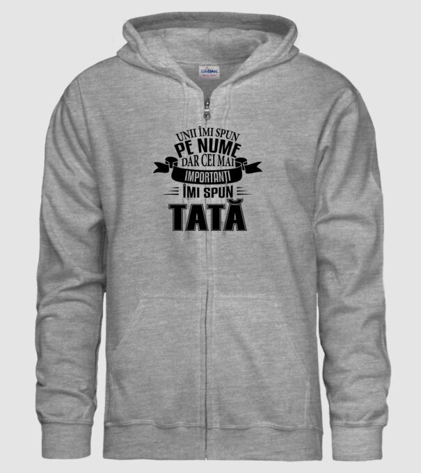 Unii îmi spun pe nume, dar cei mai importanți îmi spun tată model gri pe tricou