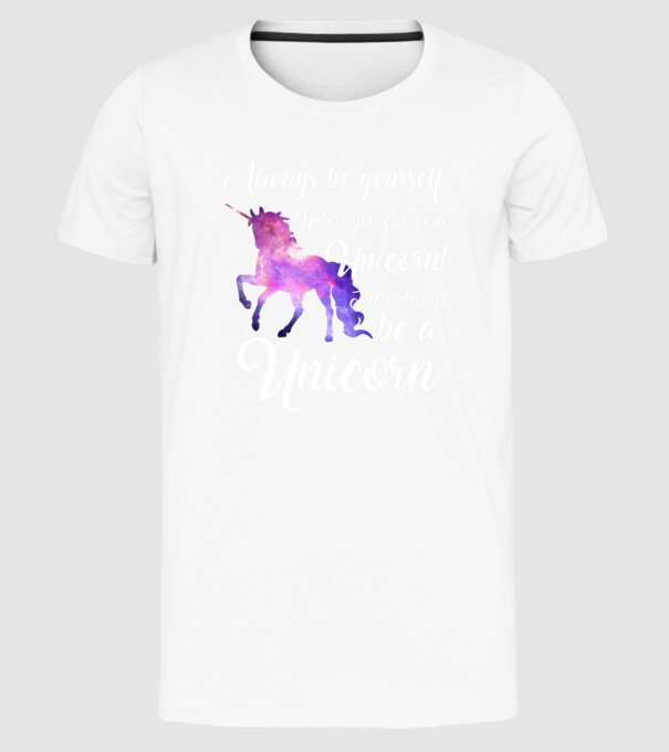 Always be UNICORN model alb pe tricou