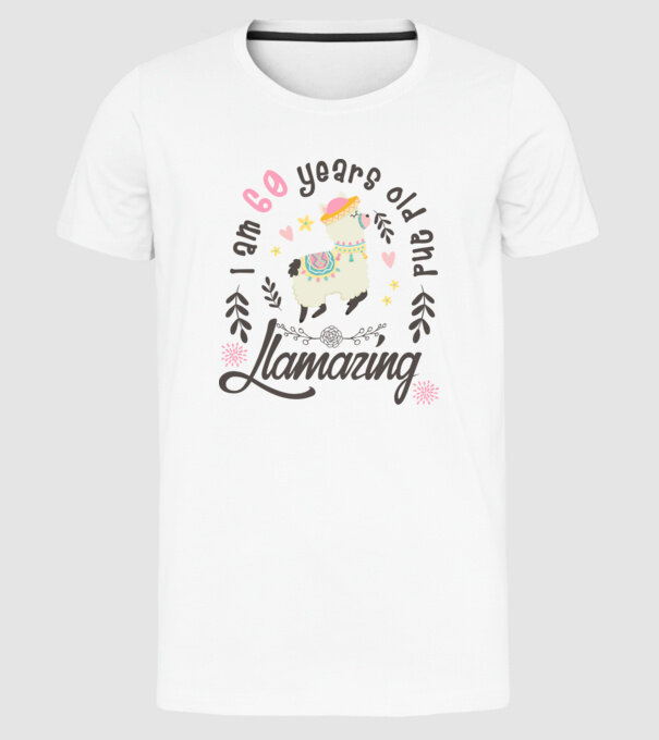 Birthday Llamazing 60 years old model alb pe tricou