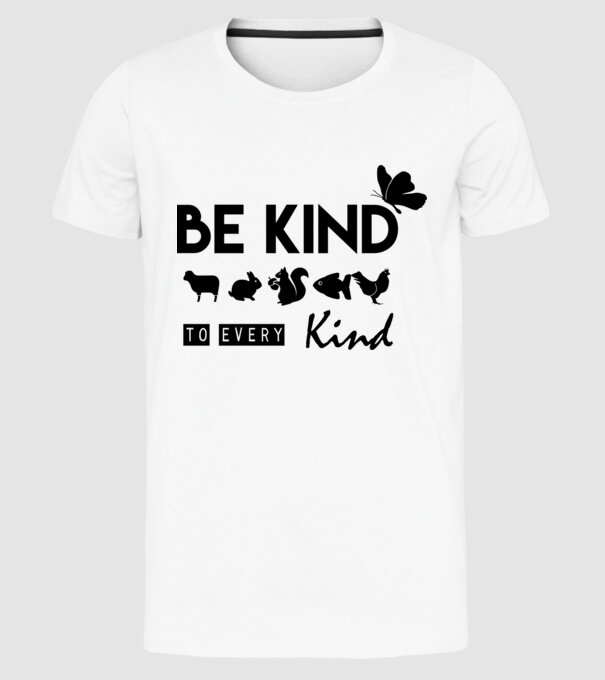 Be kind to every kind model alb pe tricou