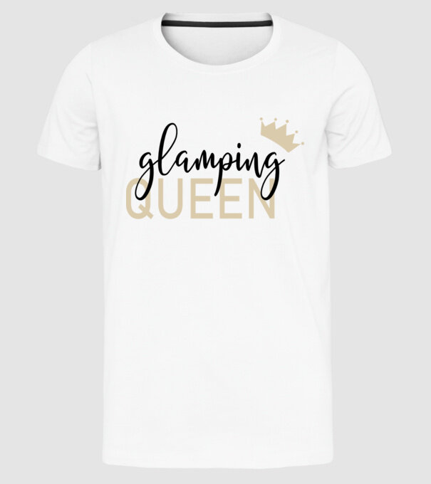 Glamping queen model alb pe tricou