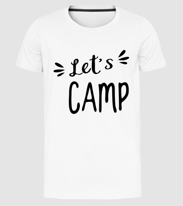 'Let''s camp' model alb pe tricou