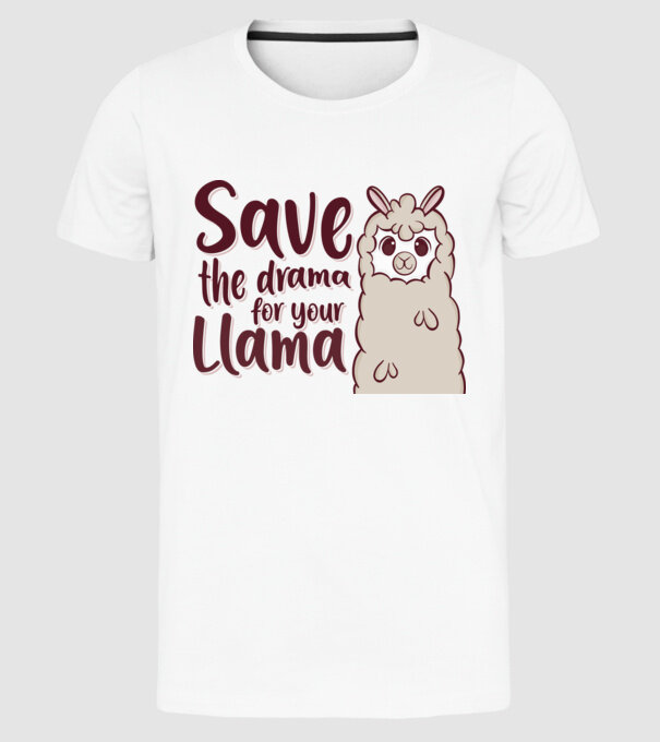 Save the drama from the llama model alb pe tricou