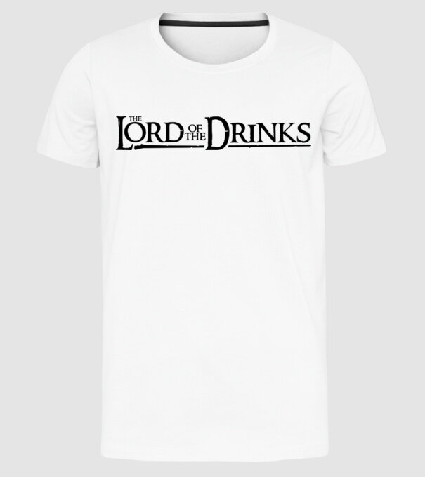 The Lord Of The Drinks model alb pe tricou