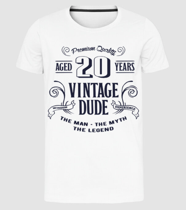 Vintage Dude - 20 model alb pe tricou