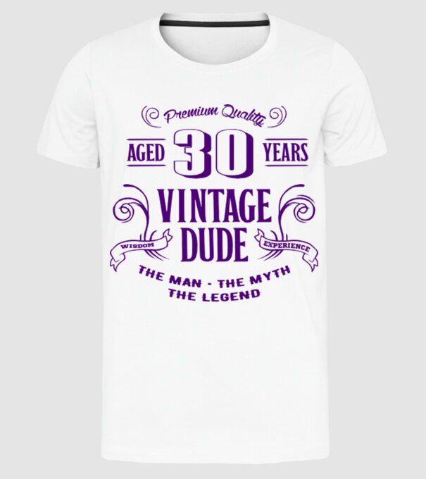 Vintage Dude - 30 model alb pe tricou