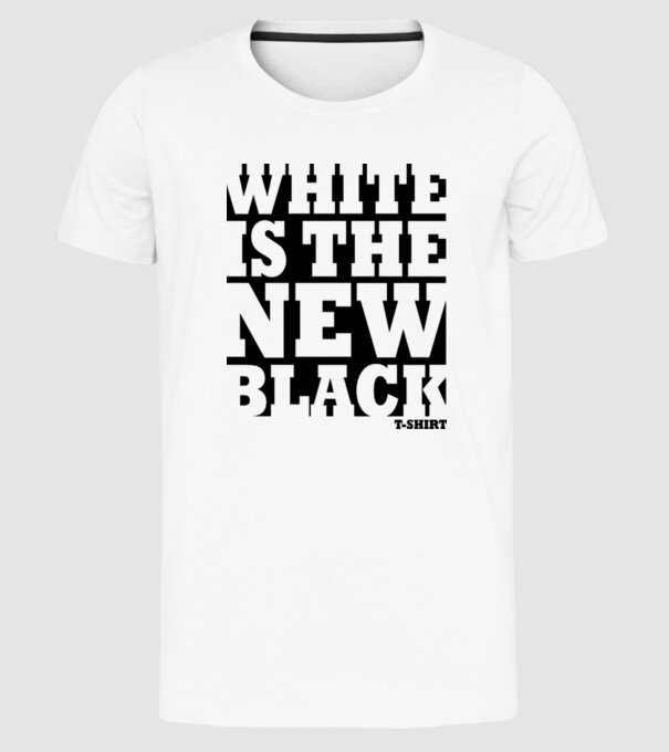 White is the new black model alb pe tricou