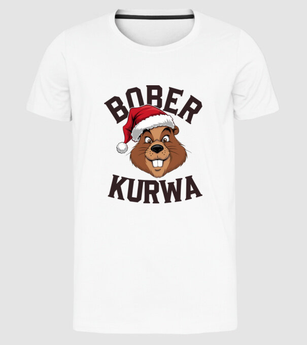 Bober kurwa xmas model alb pe tricou