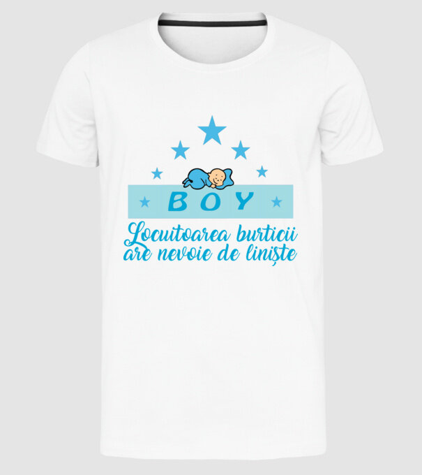 BOY- Locuitorul burticii are nevoie liniște model alb pe tricou