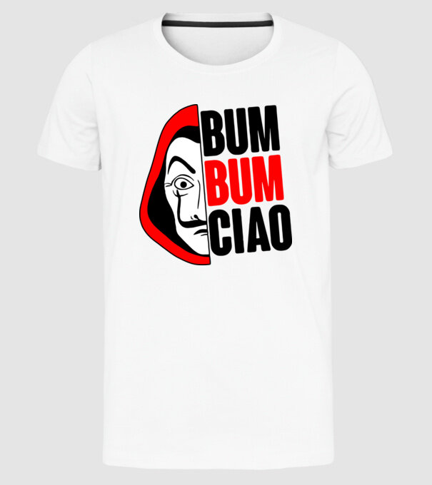 bumbum ciao money heist model alb pe tricou
