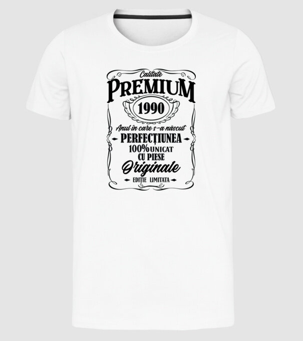 calitate premium -1990 - anul în care s-a născut - perfecțiunea - 100% unicat, cu piese originale, ediție limitată model alb pe tricou
