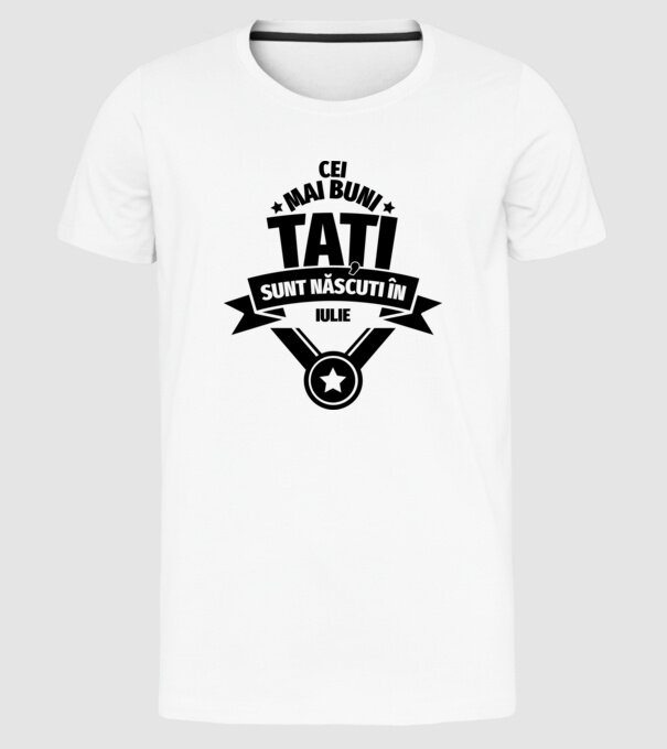 Cei mai buni Tați sunt născuți în martie. model alb pe tricou