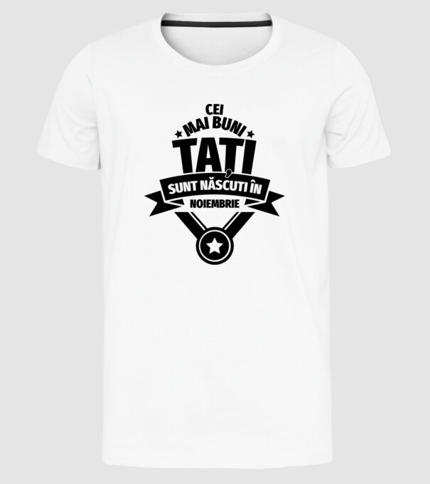 Cei mai buni Tați sunt născuți în martie. model alb pe tricou