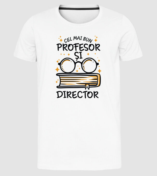 Cel mai profesor director model alb pe tricou