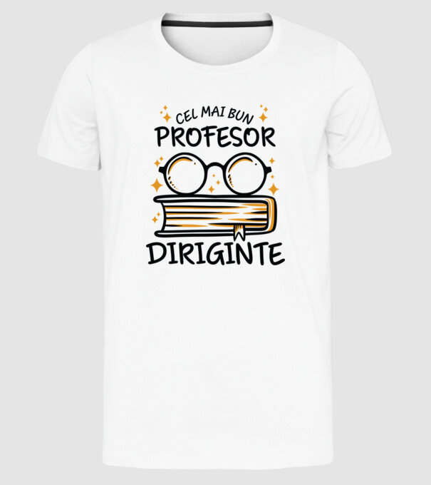 Cel mai profesor diriginte model alb pe tricou