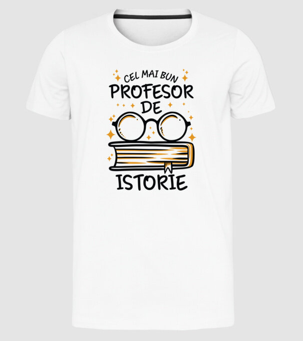 Cel mai profesor istorie model alb pe tricou