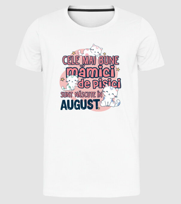 Cele mai bune mămici de pisici August model alb pe tricou