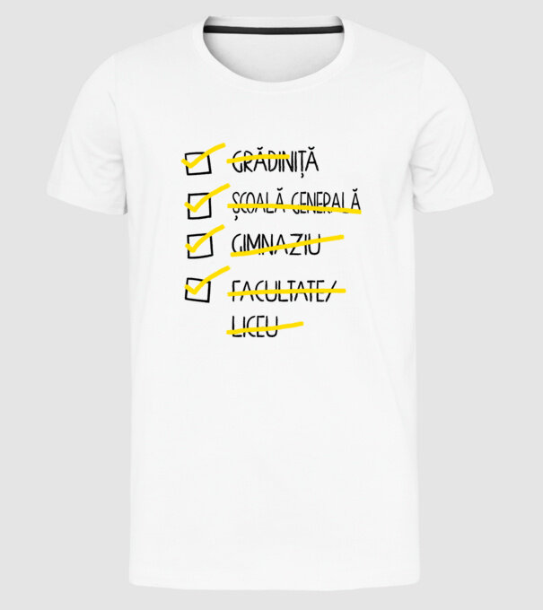 Cheklist educație - Facultate alb model alb pe tricou