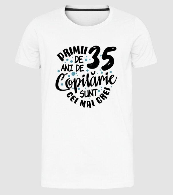 Copilărie 35 de ani model alb pe tricou