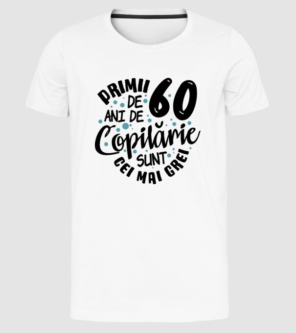 Copilărie 60 de ani model alb pe tricou