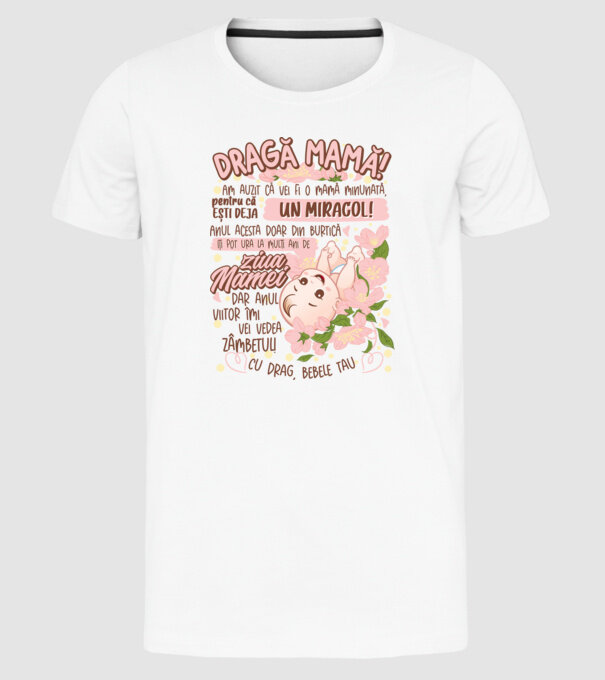 Cu drag, bebele tău model alb pe tricou