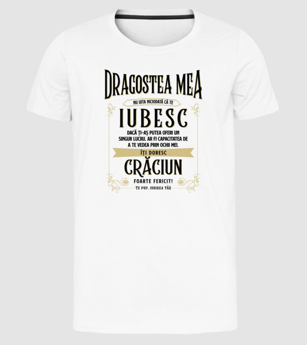 Dragostea mea model alb pe tricou